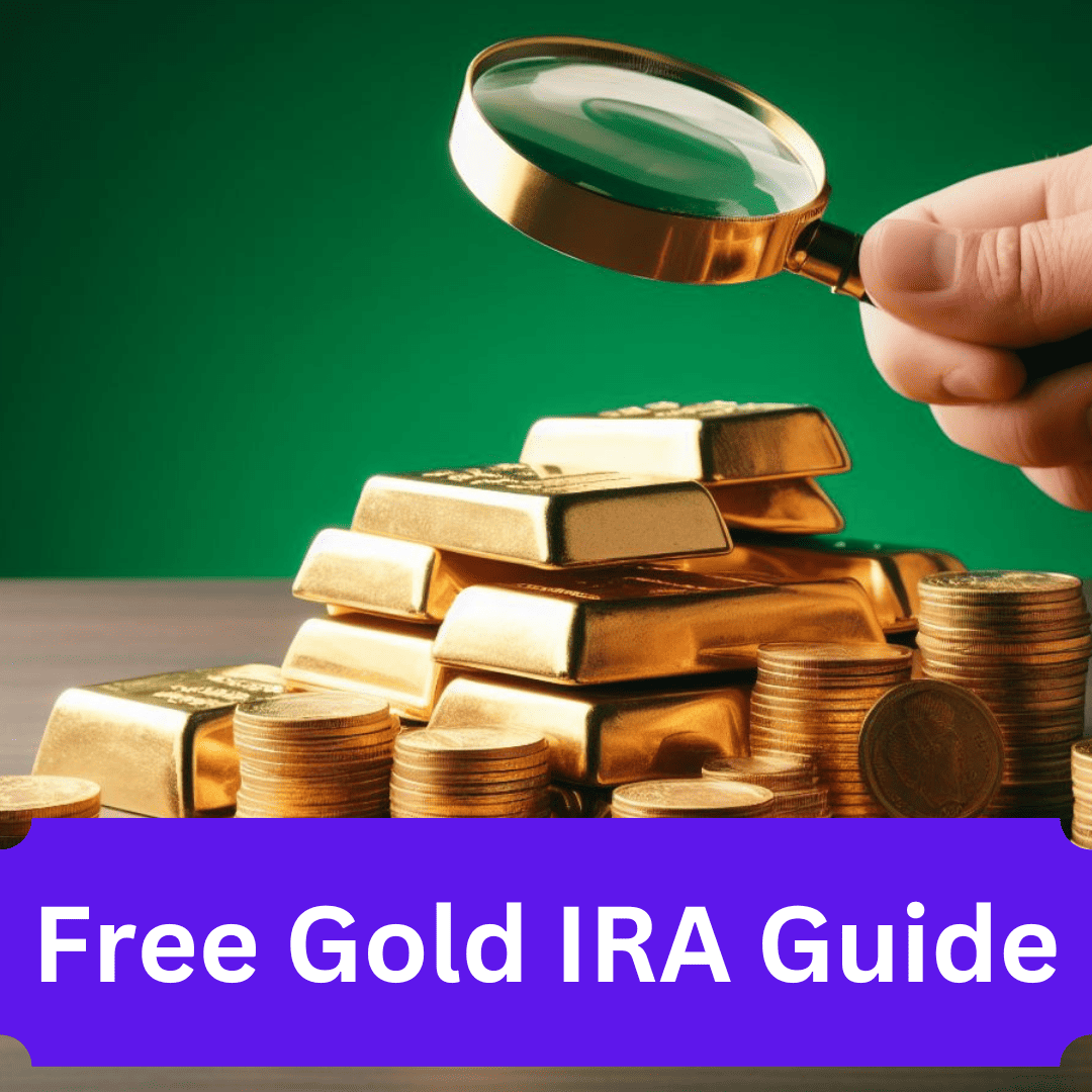 Get Our Free Gold IRA Guide Today