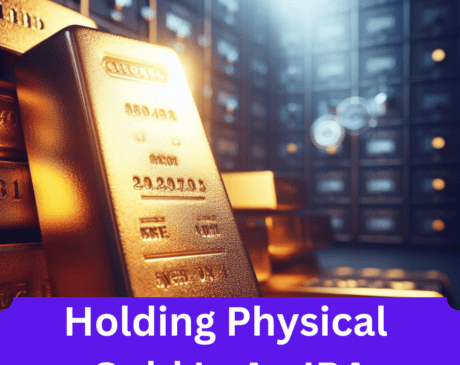 Read more about the article Holding Physical Gold In An IRA: A Detailed Guide