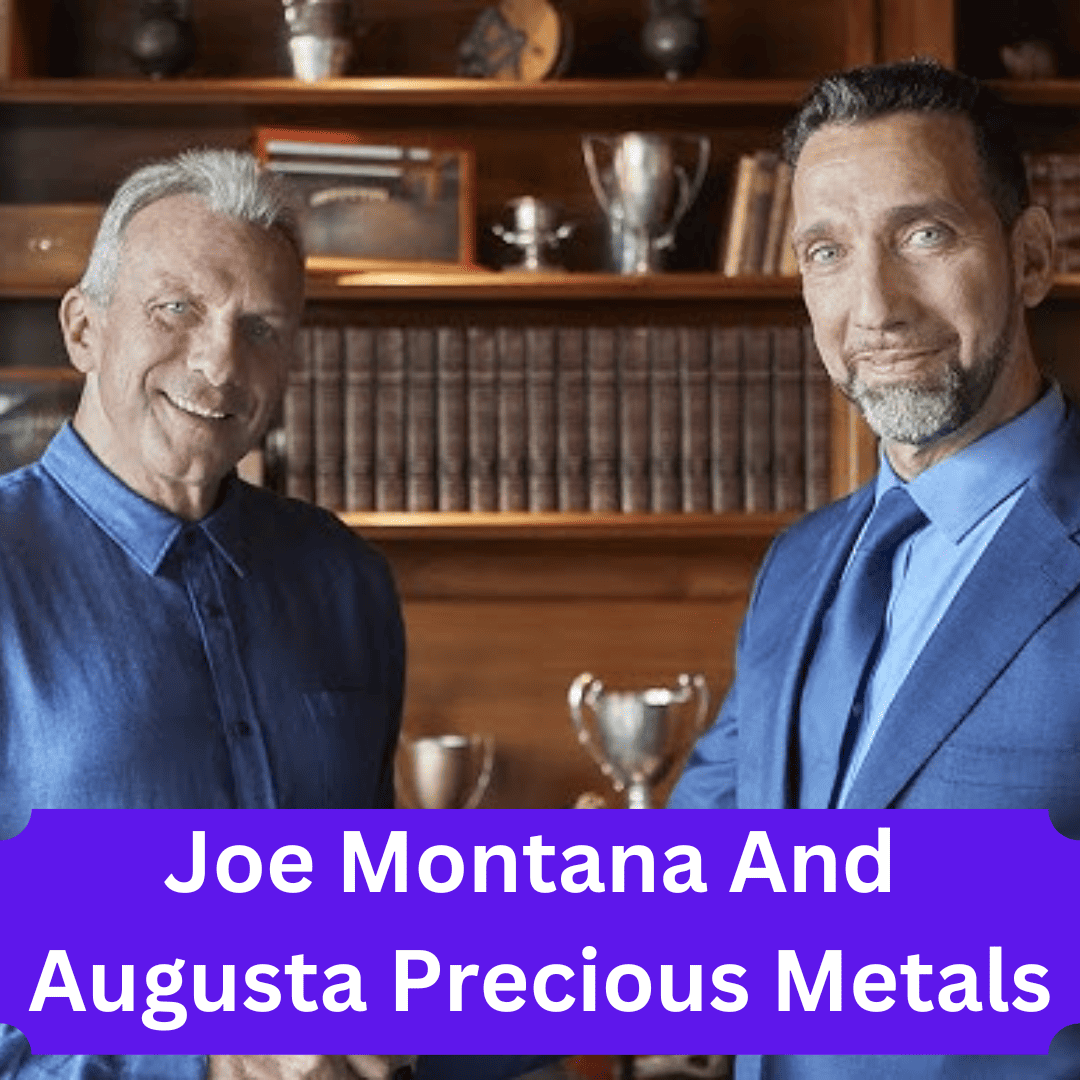 Joe Montana Augusta Precious Metals